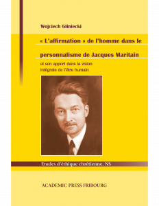 « L’affirmation » de l’homme dans le personnalisme de Jacques Maritain et son apport dans la vision intégrale de l’être humain
